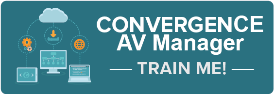 CONVERGENCE AV Manager Training